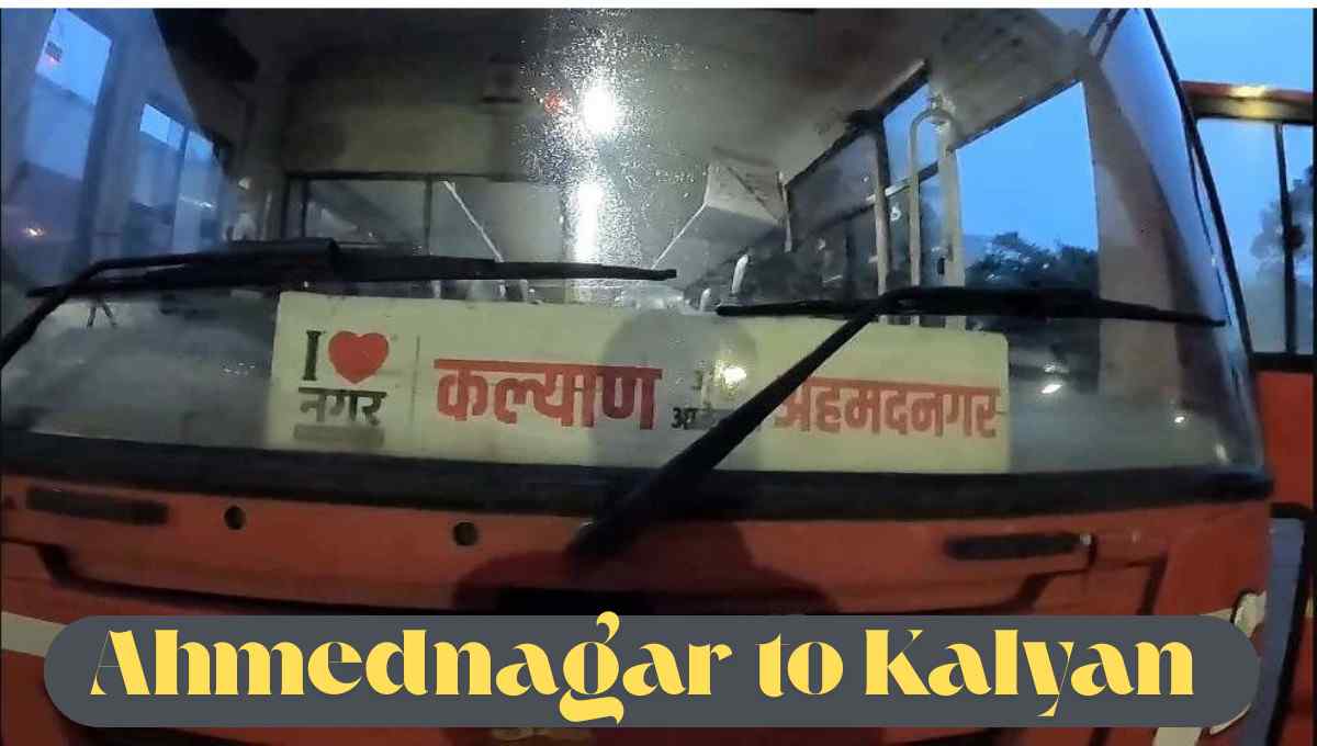 Ahmednagar Tarakpur Bus Stand to kalyan msrtc bus